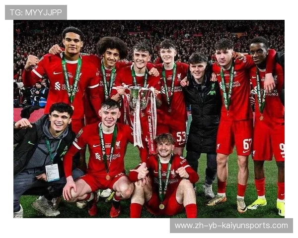 利物浦青训球员崭露头角 进攻势头强劲，利物浦青训出过的人才